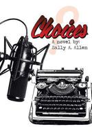 Choices 1493111590 Book Cover