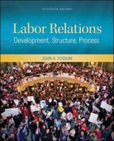 Labor Relations: Development, Structure, Processes 0073530239 Book Cover