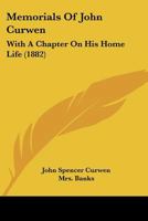 Memorials of John Curwen 1019195673 Book Cover
