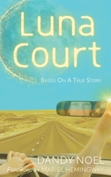 Luna Court 1965340741 Book Cover