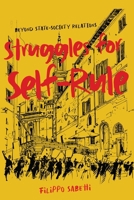 Struggles for Self-Rule: Beyond State-Society Relations 0228023920 Book Cover