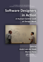 Software Designers in Action: A Human-Centric Look at Design Work 0367379465 Book Cover