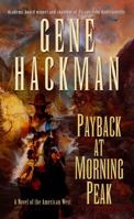 Payback at Morning Peak
