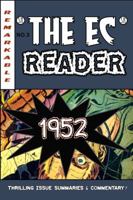 The EC Reader - 1952 - Hitting Its Stride (The Chronological EC Comics Review Book 3) 0985156066 Book Cover
