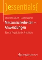 Messunsicherheiten - Anwendungen : F?r das Physikalische Praktikum 3658305649 Book Cover