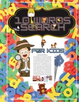 10 Words Search Quest for Kids B091J827TX Book Cover