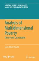 Analysis of Multidimensional Poverty: Theory and Case Studies 1441908420 Book Cover