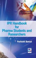 Ipr Handbook for Pharma Students and Researchers 9352300181 Book Cover