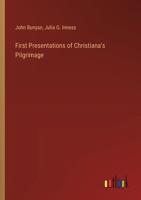First Presentations of Christiana's Pilgrimage 3385308534 Book Cover