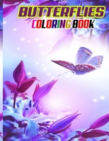 Butterflies Coloring Book: New and Expanded Edition-40+40 total 80 page B08J16B64N Book Cover