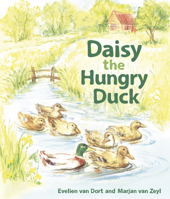 Daisy the Hungry Duck 1782506349 Book Cover