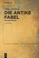 Die Antike Fabel : Eine Einführung 311222907X Book Cover