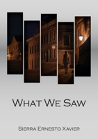 What We Saw 1917425082 Book Cover