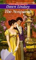 The Nonpareil (Signet Regency Romance) 0451141172 Book Cover