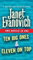 Ten Big Ones  Eleven On Top: Two Novels in One