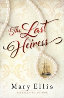 The Last Heiress 0736950524 Book Cover