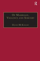 Of Marriage, Violence And Sorcery: The Quest For Power In Northern Queensland (Anthropology and Cultural History in Asia and the Indo-Pacific) 0815346875 Book Cover