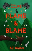 Flame & Blame (Picky Eaters) 1911139274 Book Cover