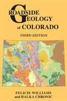 Roadside Geology of Colorado 0878426094 Book Cover