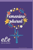 Femenino Plural B0C47LFX8C Book Cover