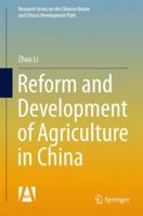 Reform and Development of Agriculture in China 9811034605 Book Cover