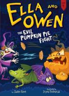 The Evil Pumpkin Pie Fight! 1499803710 Book Cover
