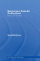 Maimonides' Guide for the Perplexed: Silence and Salvation 041542111X Book Cover