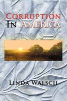Corruption In America 1456818473 Book Cover