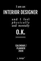 Calendar 2020 for Interior Designers / Interior Designer: Weekly Planner / Diary / Journal for the whole year. Space for Notes, Journal Writing, Event Planning, Quotes and Memories 1676063560 Book Cover