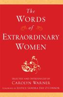 The Words of Extraordinary Women 1557048568 Book Cover