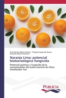 Naranja Lima: potencial biotecnológico fungicida 6202432578 Book Cover