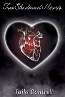 Two Shadowed Hearts B0FJ64W43F Book Cover