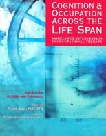 Cognition and Occupation Across the Life Span 1569001987 Book Cover