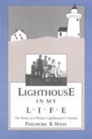 Lighthouse in My Life 0892722363 Book Cover