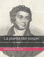 La pianta dei sospiri B08TWFH1RV Book Cover