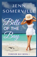 Belle of the Bay B09BYB9LVN Book Cover