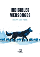 Indicibles mensonges B0FBFXRKT3 Book Cover