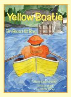 Yellow Boatie on Blue Hill Bay 0937822973 Book Cover