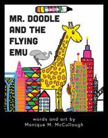 Mr. Doodle and the Flying Emu 0999153927 Book Cover