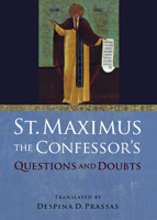St. Maximus the Confessor's Questions and Doubts 1501755323 Book Cover