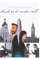 ¿Cuál es el mundo real? (Spanish Edition) B0FR27B8M6 Book Cover