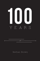 100 Years 0999478451 Book Cover