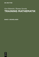 Training Mathematik, Band 1, Grundlagen 3486238876 Book Cover