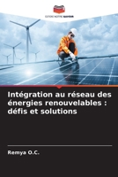 Intégration au réseau des énergies renouvelables: défis et solutions 6202366826 Book Cover