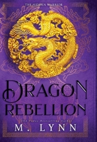 Dragon Rebellion 1970052732 Book Cover