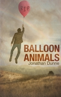 Balloon Animals 1482674823 Book Cover