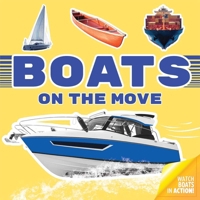 Boats on the Move B0GSFD7L2K Book Cover