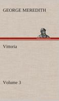 Vittoria - Volume 3 3849505197 Book Cover