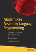 Modern X86 Assembly Language Programming: Covers X86 64-Bit, Avx, Avx2, and Avx-512 1484200659 Book Cover