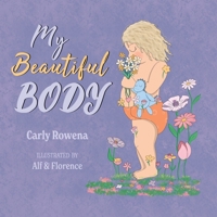 My Beautiful Body 1739812506 Book Cover